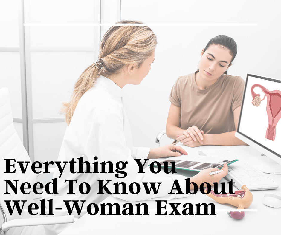 everything-you-need-to-know-about-well-woman-exam